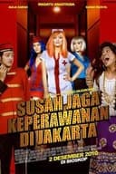 Susah Jaga Keperawanan di Jakarta