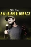 Mike Rice: An Irish Disgrace