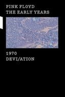 Pink Floyd - The Early Years Vol 4: 1970: Devi/ation