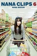 Nana Mizuki: NANA CLIPS 6