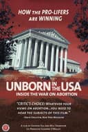 Unborn in the USA: Inside the War on Abortion
