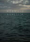 Mermaid Homesick