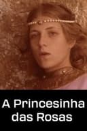 A Princesinha das Rosas