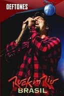 Deftones - Rock in Rio (2015) - Brasil