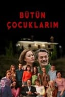 Bütün  Çocuklarim