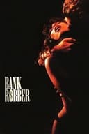 Bank Robber