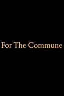 For the Commune