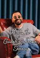 Aşkım'la Günah Çıkarma Seansı