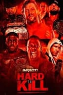 IMPACT Wrestling: Hard to Kill 2021