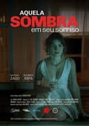 Aquela Sombra Em Seu Sorriso