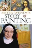 Sister Wendy's Story of Painting