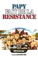 Papy fait de la résistance