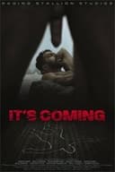 It's Coming