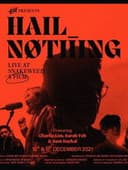 Hail Nothing: Live at Snakeweed