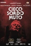 Cieco, Sordo, Muto