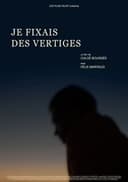 Je fixais des vertiges