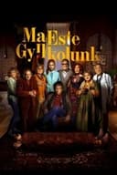 Ma Este Gyilkolunk