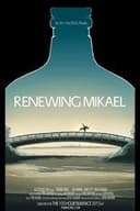 Renewing Mikael