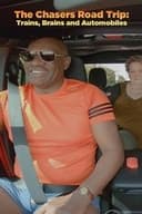 The Chasers Road Trip: Trains, Brains and Automobiles