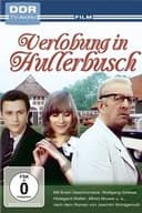 Verlobung in Hullerbusch