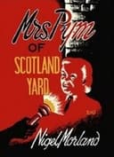 Mrs Pym of Scotland Yard