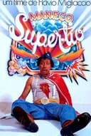 Maneco, o Super Tio