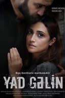 Yad Gəlin