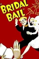 Bridal Bail