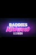 Baddies Midwest Reunion