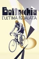 Bottecchia - L'ultima pedalata