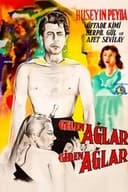 Gelen Ağlar Giden Ağlar