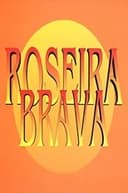Roseira Brava