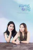 You are vitamins in my routine