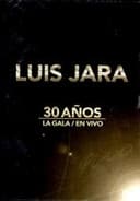 Luis Jara La Gala 30 años