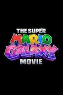 ザ・スーパーマリオギャラクシー・ムービー
