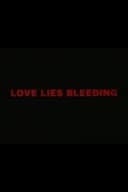Love Lies Bleeding