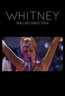 Whitney: The Last Great Diva