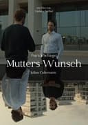 Mutters Wunsch