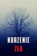 Korzenie zła