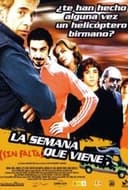 La semana que viene (sin falta)