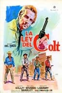 La Colt è la mia legge