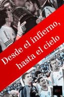 Desde el infierno, hasta el cielo