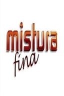 Mistura Fina