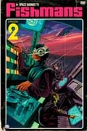 Fishmans - In Space Shower TV Episode.2