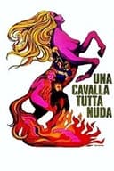 Una cavalla tutta nuda