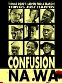 Confusion Na Wa