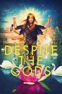 Despite the Gods