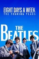 ザ・ビートルズ～EIGHT DAYS A WEEK ‐ The Touring Years