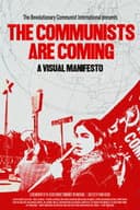 The Communists are Coming - A Visual Manifesto