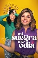 Mi suegra me odia